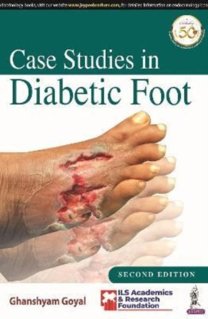 Goyal - Case Studies in Diabetic Foot - New paperback or softback