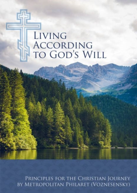 Philaret - Living According to God's Will - New Paperback