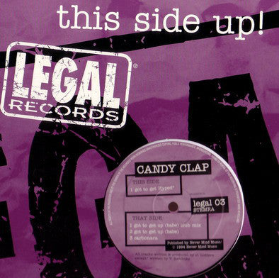 Candy Clap - Got To Get Up (Babe) - Used Vinyl Record 12"