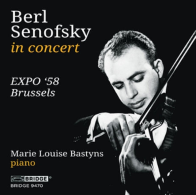 Maurice Ravel - Berl Senofsky in Concert at Expo 58 Brussels - CD