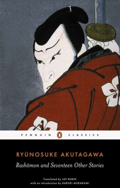 Ryunosuke Akutagawa - Rashomon and Seventeen Other Stories - Paperback