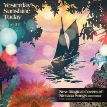 Various Artists - Yesterday's Sunshine Today - New Magical Covers of Nir