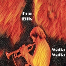 DON ELLIS - WALLA WALLA - CD