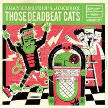 THOSE DEADBEAT CATS - FRANKENSTEIN'S JUKEBOX - CD