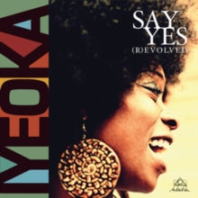 Iyeoka - Say Yes (R)Evolved - Vinyl Record 12EP