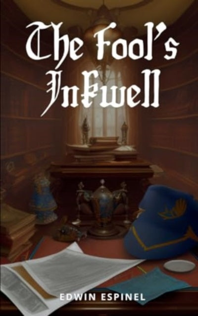 Espinel - Fool's Inkwell - New paperback or softback