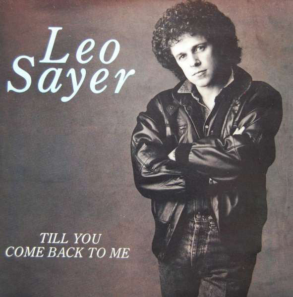 Leo Sayer - Till You Come Back To Me - Used Vinyl Record 7"