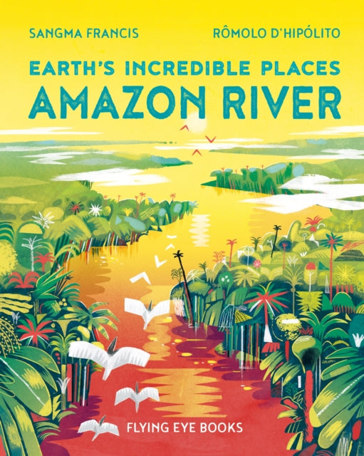 Sangma Francis - Amazon River - Paperback
