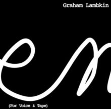 LAMBKIN - POEM (FOR VOICE & TAPE) - Vinyl Record VINYL