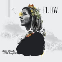 KATIE DOHERTY & THE - FLOW - CD
