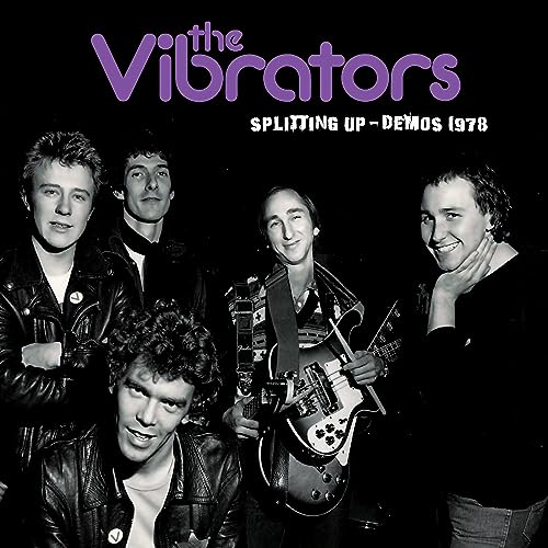 VIBRATORS - SPLITTING UP DEMOS 1978 - Vinyl Record