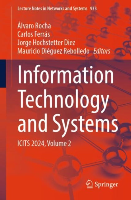 Rocha - Information Technology and Systems ICITS 2024, Volume 2 - Ne
