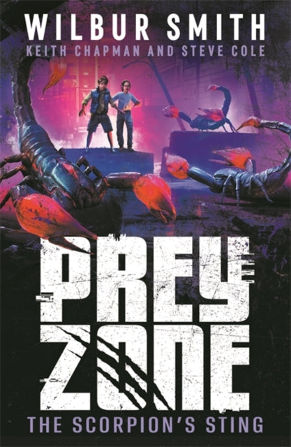 Steve Cole - Prey Zone: The Scorpion's Sting - Paperback