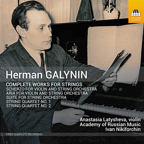 HERMAN GALYNIN - GALYNIN:WORKS FOR STRINGS - CD