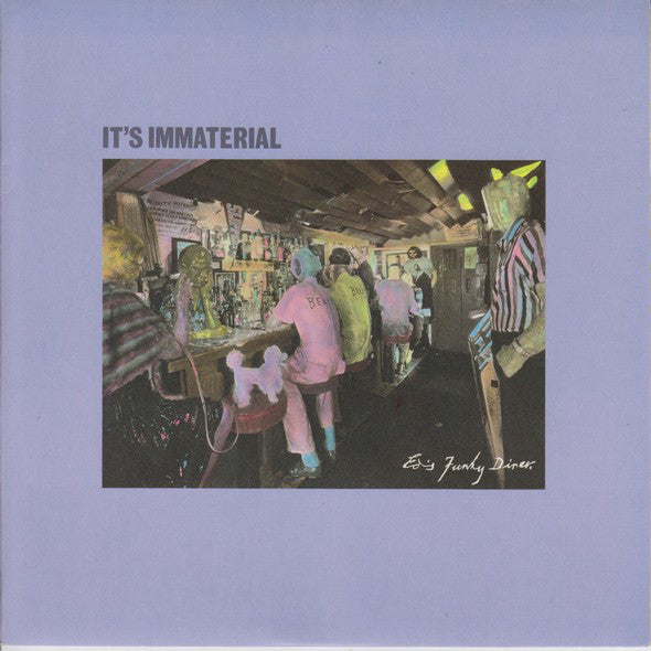 It's Immaterial - Ed's Funky Diner - Used Vinyl Record 7"