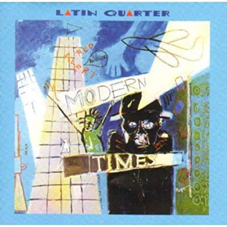 Latin Quarter - Modern Times - CD