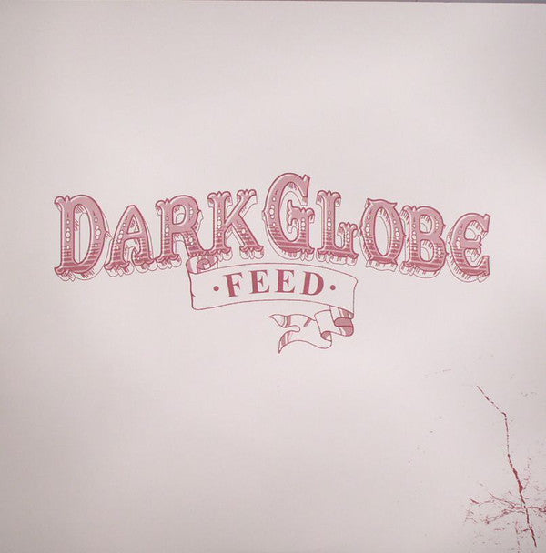 Dark Globe - Feed - Used Vinyl Record 12"