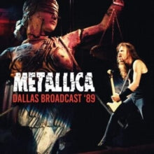 METALLICA - DALLAS BROADCAST '89 (2CD) - DCD
