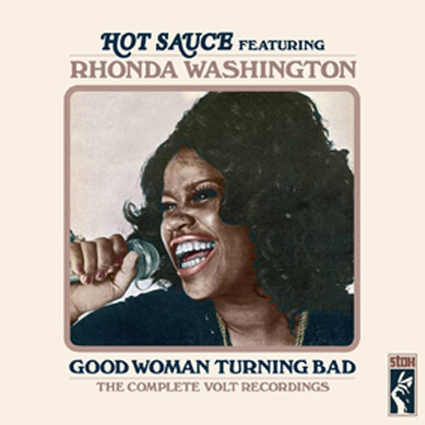 HOT SAUCE FEATURING - GOOD WOMAN TURNING BAD - CD