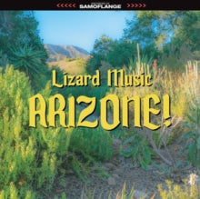 LIZARD MUSIC - ARIZONE! - Vinyl Record