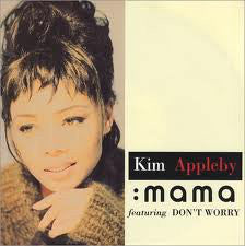 Kim Appleby - Mama / Don't Worry - Used Vinyl Record 12"