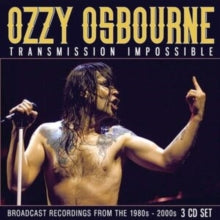OZZY OSBOURNE - TRANSMISSION IMPOSSIBLE (3CD) - 3CD