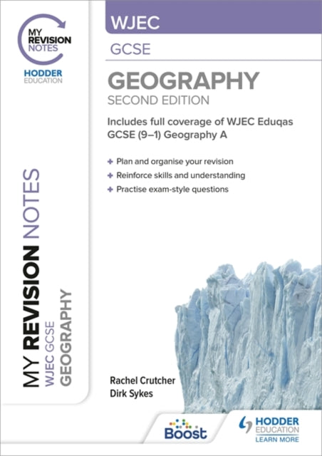 Dirk Sykes - My Revision Notes: WJEC GCSE Geography Second Edition - P