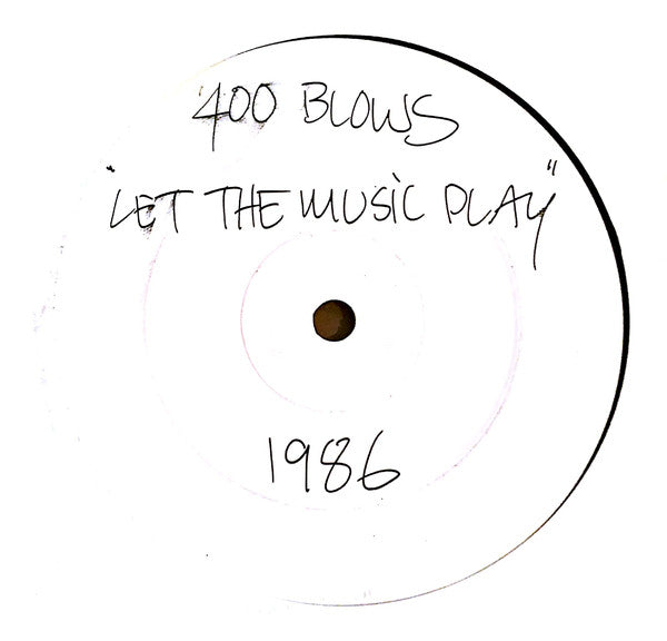 400 Blows - Let The Music Play - Used Vinyl Record 12"