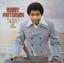 PATTERSON BOBBY - ITS JUST A MATTER OF TIME (CA - Vinyl Record