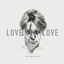 LOVE SPIT LOVE - TRYSOME EATONE - Vinyl Record lp