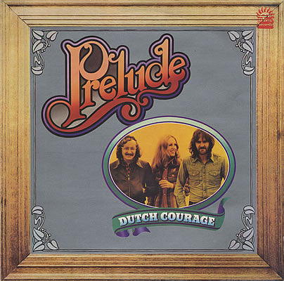 Prelude - Dutch Courage - Used Vinyl Record