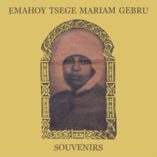 EMAHOY TSEGE MARIAM - SOUVENIRS - Vinyl Record VL