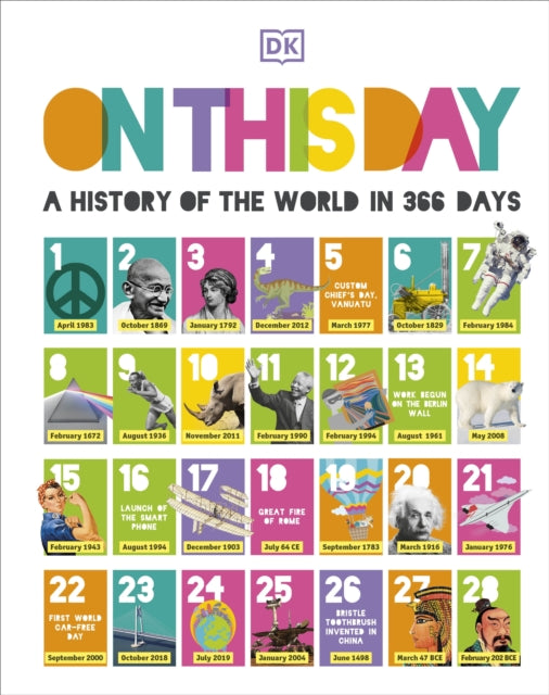 DK - On this Day : A History of the World in 366 Days - Hardback