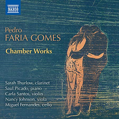 Miguel Fernandes - Pedro Faria Gomes: Chamber Works - CD