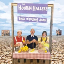 HOOTEN HALLERS - BACK IN BUSINESS AGAIN - Vinyl Record