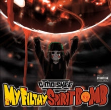 G-MO SKEE - MY FILTHY SPIRIT BOMB - CD