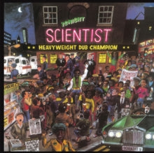SCIENTIST - HEAVYWEIGHT DUB CHAMPION - Vinyl Record