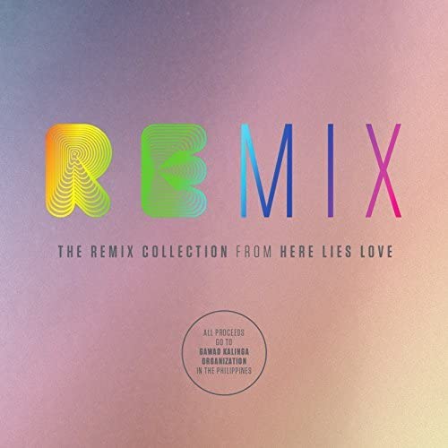 David Byrne - Remix Collection from Here Lies Love - CD