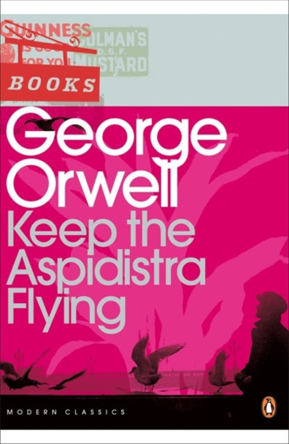 George Orwell - Keep the Aspidistra Flying - Paperback