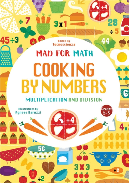Cooking by Numbers : Multiplication and Division - Paperback