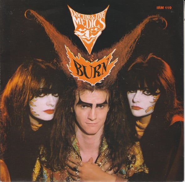 Doctor & The Medics - Burn - Used Vinyl Record 7"