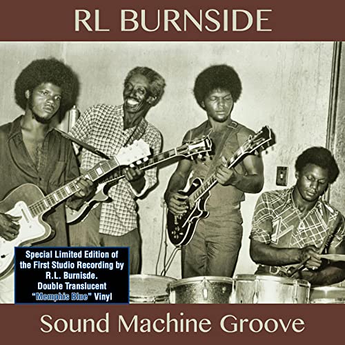 R.L. Burnside - Sound Machine Groove - Vinyl Record