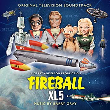 GRAY BARRY - FIREBALL XL5 - ORIGINAL TV SOU - CD