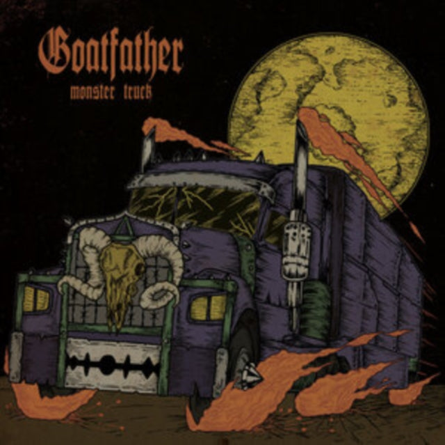 GOATFATHER - MONSTER TRUCK - CD ALBUM