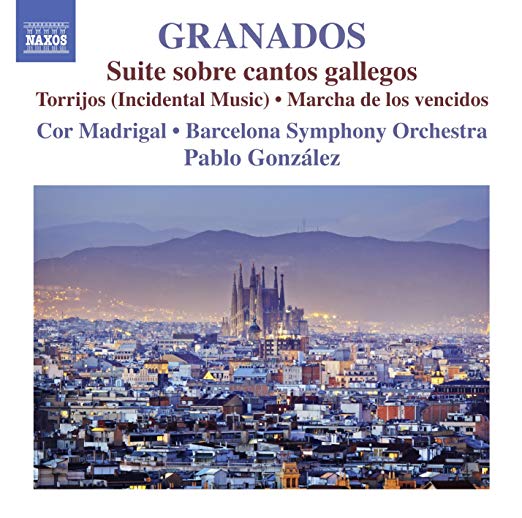Enrique Granados - Orchestral Works, Vol. 1 - Suite Sobre Cantos Gallego