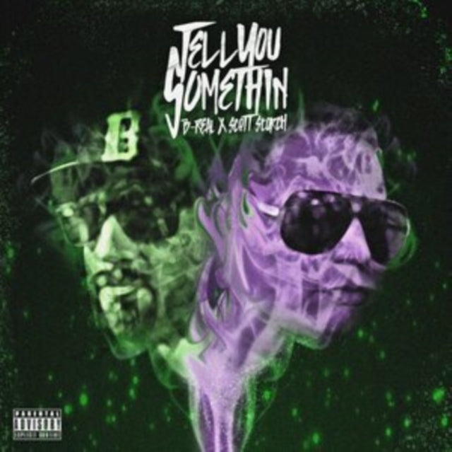B REAL X SCOTT STORC - TELL YOU SOMETHING - Vinyl Record