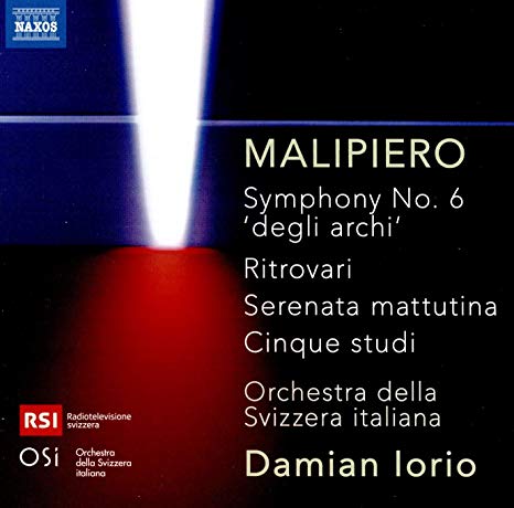 Gian Francesco Malip - Malipiero: Symphony No. 6 Degli Archi/Ritrovari/S