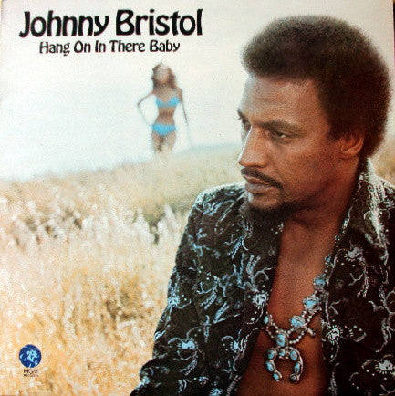 Johnny Bristol - Hang On In There Baby - Used Vinyl Record