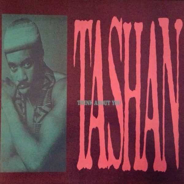 Tashan - Think About You - Used Vinyl Record 12"