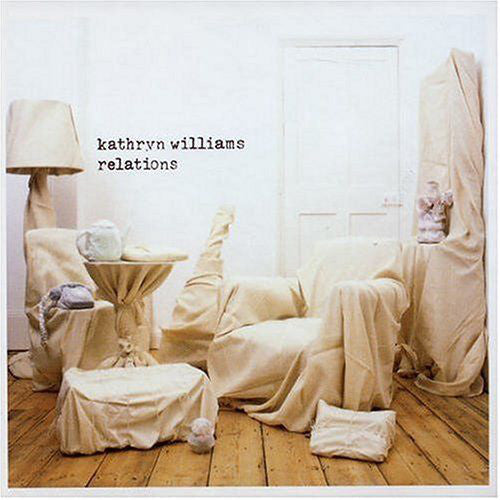 Kathryn Williams - Relations - Used CD